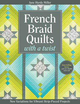 French Braid Quilts with a Twist - Book